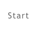 Start