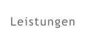 Leistungen