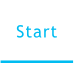 Start