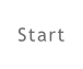 Start