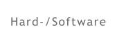 Hard-/Software
