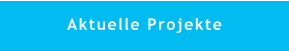 Aktuelle Projekte