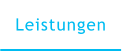 Leistungen