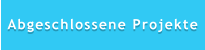 Abgeschlossene Projekte