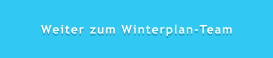 Weiter zum Winterplan-Team